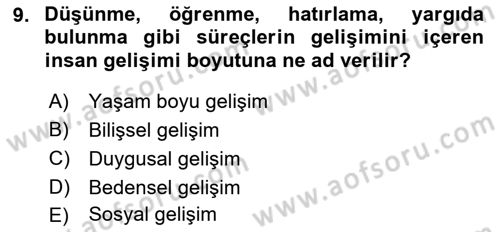 Yaşam Boyu Büyüme ve Gelişim Dersi 2018 - 2019 Yılı 3 Ders Sınav Soruları 9. Soru
