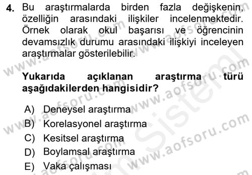 Yaşam Boyu Büyüme ve Gelişim Dersi 2018 - 2019 Yılı (Vize) Ara Sınav Soruları 4. Soru