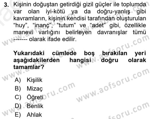 Yaşam Boyu Büyüme ve Gelişim Dersi 2018 - 2019 Yılı (Final) Dönem Sonu Sınav Soruları 3. Soru
