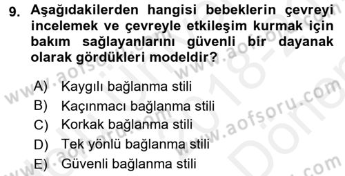 Yaşam Boyu Büyüme ve Gelişim Dersi 2018 - 2019 Yılı (Final) Dönem Sonu Sınav Soruları 9. Soru