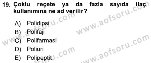 Yaşam Boyu Büyüme ve Gelişim Dersi 2018 - 2019 Yılı Yaz Okulu Sınav Soruları 19. Soru