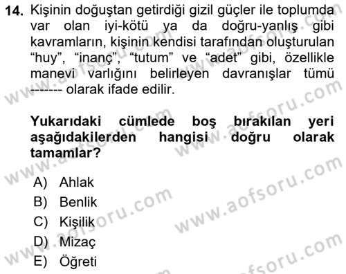Yaşam Boyu Büyüme ve Gelişim Dersi 2019 - 2020 Yılı (Vize) Ara Sınav Soruları 14. Soru