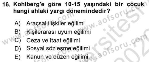 Yaşam Boyu Büyüme ve Gelişim Dersi 2019 - 2020 Yılı (Vize) Ara Sınav Soruları 16. Soru