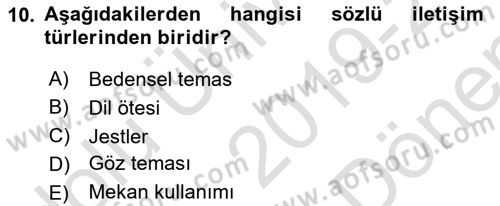 Yaşam Boyu Büyüme ve Gelişim Dersi 2019 - 2020 Yılı (Final) Dönem Sonu Sınav Soruları 10. Soru