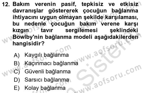 Yaşam Boyu Büyüme ve Gelişim Dersi 2019 - 2020 Yılı (Final) Dönem Sonu Sınav Soruları 12. Soru