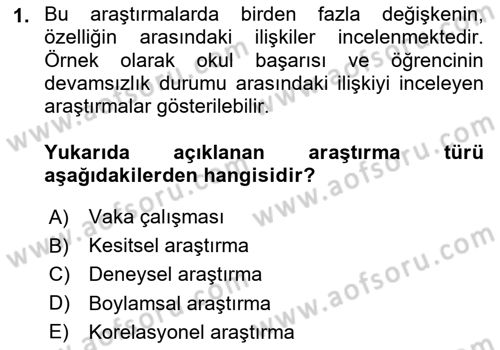 Yaşam Boyu Büyüme ve Gelişim Dersi 2020 - 2021 Yılı Yaz Okulu Sınav Soruları 1. Soru