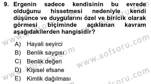 Yaşam Boyu Büyüme ve Gelişim Dersi 2020 - 2021 Yılı Yaz Okulu Sınav Soruları 9. Soru