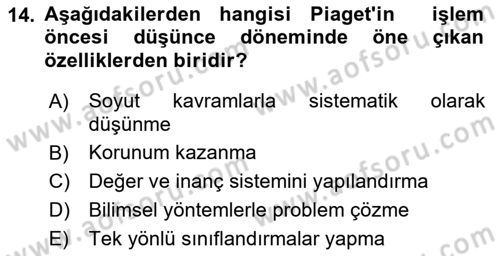 Yaşam Boyu Büyüme ve Gelişim Dersi 2021 - 2022 Yılı (Vize) Ara Sınav Soruları 14. Soru