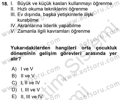 Yaşam Boyu Büyüme ve Gelişim Dersi 2021 - 2022 Yılı (Vize) Ara Sınav Soruları 18. Soru
