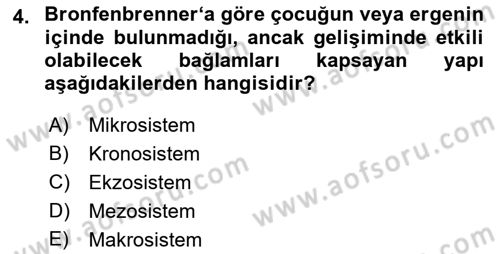 Yaşam Boyu Büyüme ve Gelişim Dersi 2021 - 2022 Yılı (Vize) Ara Sınav Soruları 4. Soru