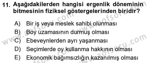 Yaşam Boyu Büyüme ve Gelişim Dersi 2021 - 2022 Yılı (Final) Dönem Sonu Sınav Soruları 11. Soru