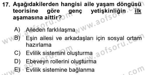 Yaşam Boyu Büyüme ve Gelişim Dersi 2021 - 2022 Yılı (Final) Dönem Sonu Sınav Soruları 17. Soru