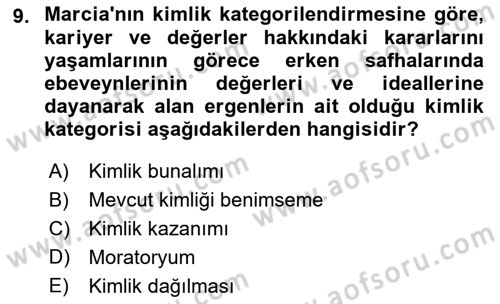 Yaşam Boyu Büyüme ve Gelişim Dersi 2021 - 2022 Yılı (Final) Dönem Sonu Sınav Soruları 9. Soru