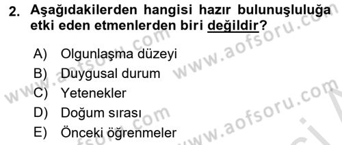 Yaşam Boyu Büyüme ve Gelişim Dersi 2021 - 2022 Yılı Yaz Okulu Sınav Soruları 2. Soru