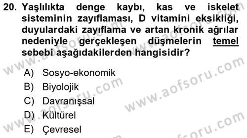 Yaşam Boyu Büyüme ve Gelişim Dersi 2021 - 2022 Yılı Yaz Okulu Sınav Soruları 20. Soru
