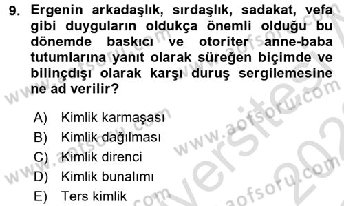 Yaşam Boyu Büyüme ve Gelişim Dersi 2021 - 2022 Yılı Yaz Okulu Sınav Soruları 9. Soru