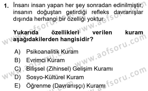 Yaşam Boyu Büyüme ve Gelişim Dersi 2022 - 2023 Yılı (Vize) Ara Sınav Soruları 1. Soru