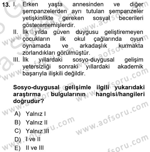 Yaşam Boyu Büyüme ve Gelişim Dersi 2022 - 2023 Yılı (Vize) Ara Sınav Soruları 13. Soru