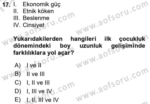 Yaşam Boyu Büyüme ve Gelişim Dersi 2022 - 2023 Yılı (Vize) Ara Sınav Soruları 17. Soru