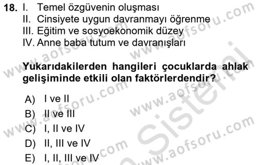 Yaşam Boyu Büyüme ve Gelişim Dersi 2022 - 2023 Yılı (Vize) Ara Sınav Soruları 18. Soru