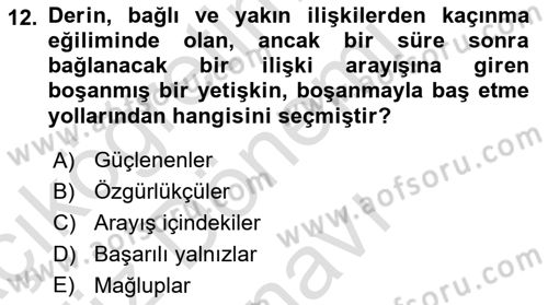 Yaşam Boyu Büyüme ve Gelişim Dersi 2022 - 2023 Yılı (Final) Dönem Sonu Sınav Soruları 12. Soru