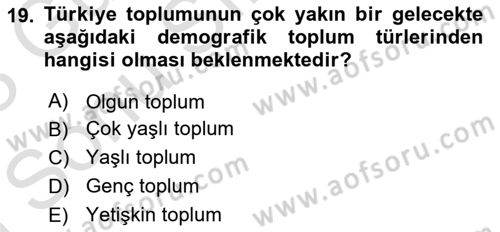 Yaşam Boyu Büyüme ve Gelişim Dersi 2022 - 2023 Yılı (Final) Dönem Sonu Sınav Soruları 19. Soru
