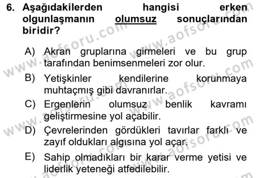 Yaşam Boyu Büyüme ve Gelişim Dersi 2022 - 2023 Yılı (Final) Dönem Sonu Sınav Soruları 6. Soru