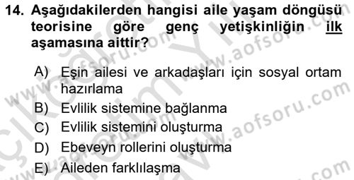 Yaşam Boyu Büyüme ve Gelişim Dersi 2022 - 2023 Yılı Yaz Okulu Sınav Soruları 14. Soru
