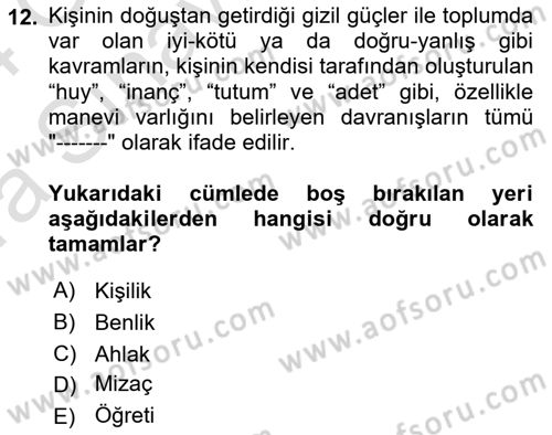 Yaşam Boyu Büyüme ve Gelişim Dersi 2023 - 2024 Yılı (Vize) Ara Sınav Soruları 12. Soru