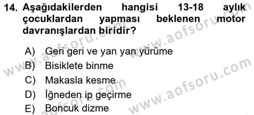 Yaşam Boyu Büyüme ve Gelişim Dersi 2023 - 2024 Yılı (Vize) Ara Sınav Soruları 14. Soru