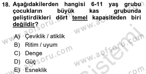 Yaşam Boyu Büyüme ve Gelişim Dersi 2023 - 2024 Yılı (Vize) Ara Sınav Soruları 18. Soru