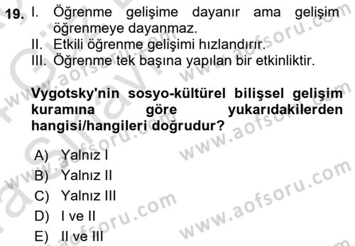 Yaşam Boyu Büyüme ve Gelişim Dersi 2023 - 2024 Yılı (Vize) Ara Sınav Soruları 19. Soru