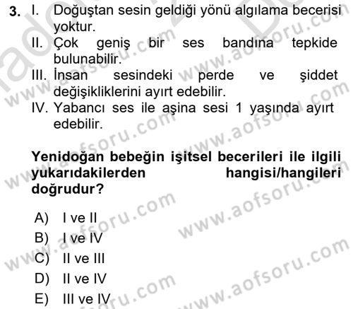 Yaşam Boyu Büyüme ve Gelişim Dersi 2023 - 2024 Yılı (Final) Dönem Sonu Sınav Soruları 3. Soru
