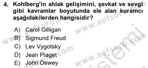 Yaşam Boyu Büyüme ve Gelişim Dersi 2023 - 2024 Yılı (Final) Dönem Sonu Sınav Soruları 4. Soru