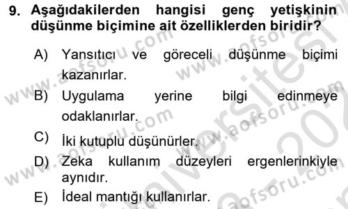 Yaşam Boyu Büyüme ve Gelişim Dersi 2023 - 2024 Yılı (Final) Dönem Sonu Sınav Soruları 9. Soru