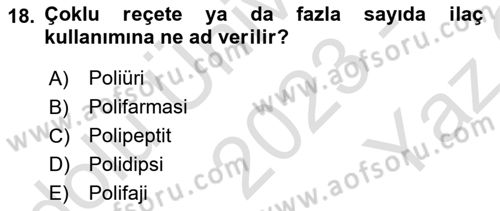 Yaşam Boyu Büyüme ve Gelişim Dersi 2023 - 2024 Yılı Yaz Okulu Sınav Soruları 18. Soru