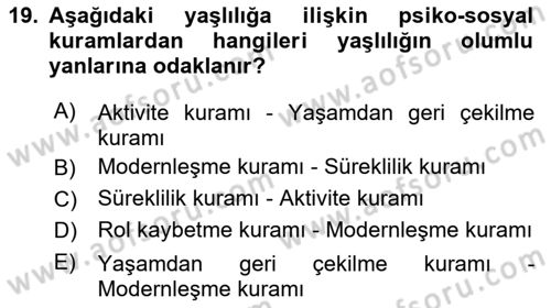 Yaşam Boyu Büyüme ve Gelişim Dersi 2023 - 2024 Yılı Yaz Okulu Sınav Soruları 19. Soru