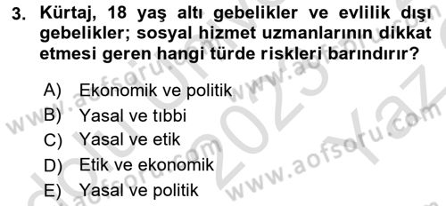Yaşam Boyu Büyüme ve Gelişim Dersi 2023 - 2024 Yılı Yaz Okulu Sınav Soruları 3. Soru