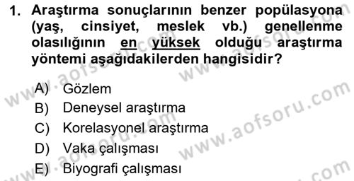 Yaşam Boyu Büyüme ve Gelişim Dersi 2024 - 2025 Yılı (Vize) Ara Sınav Soruları 1. Soru