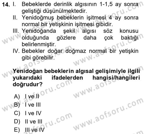 Yaşam Boyu Büyüme ve Gelişim Dersi 2024 - 2025 Yılı (Vize) Ara Sınav Soruları 14. Soru
