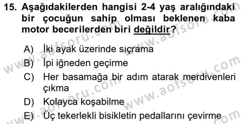 Yaşam Boyu Büyüme ve Gelişim Dersi 2024 - 2025 Yılı (Vize) Ara Sınav Soruları 15. Soru