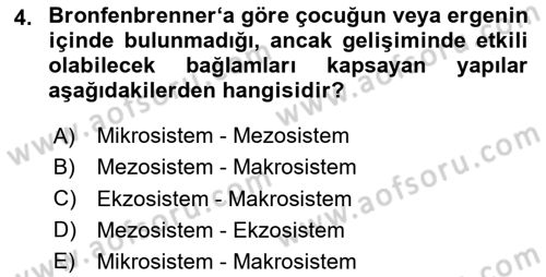 Yaşam Boyu Büyüme ve Gelişim Dersi 2024 - 2025 Yılı (Vize) Ara Sınav Soruları 4. Soru