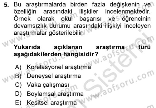 Yaşam Boyu Büyüme ve Gelişim Dersi 2024 - 2025 Yılı (Vize) Ara Sınav Soruları 5. Soru