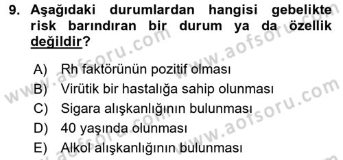 Yaşam Boyu Büyüme ve Gelişim Dersi 2024 - 2025 Yılı (Vize) Ara Sınav Soruları 9. Soru