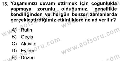 İletişim ve Alternatif İletişim Sistemleri Dersi 2018 - 2019 Yılı Yaz Okulu Sınav Soruları 13. Soru