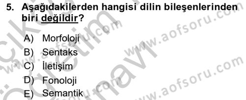 İletişim ve Alternatif İletişim Sistemleri Dersi 2018 - 2019 Yılı Yaz Okulu Sınav Soruları 5. Soru