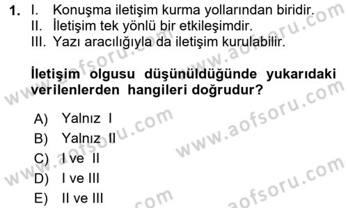 İletişim ve Alternatif İletişim Sistemleri Dersi 2020 - 2021 Yılı Yaz Okulu Sınav Soruları 1. Soru