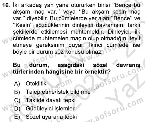 İletişim ve Alternatif İletişim Sistemleri Dersi 2020 - 2021 Yılı Yaz Okulu Sınav Soruları 16. Soru