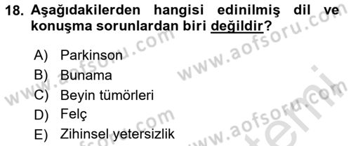 İletişim ve Alternatif İletişim Sistemleri Dersi 2020 - 2021 Yılı Yaz Okulu Sınav Soruları 18. Soru