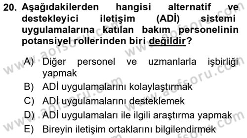 İletişim ve Alternatif İletişim Sistemleri Dersi 2020 - 2021 Yılı Yaz Okulu Sınav Soruları 20. Soru